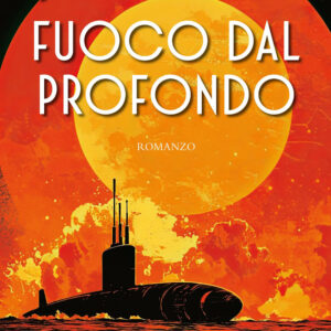 Libro Fuoco dal profondo di Jack Du Brul - ean 9788818040975 - Rusconi Libri