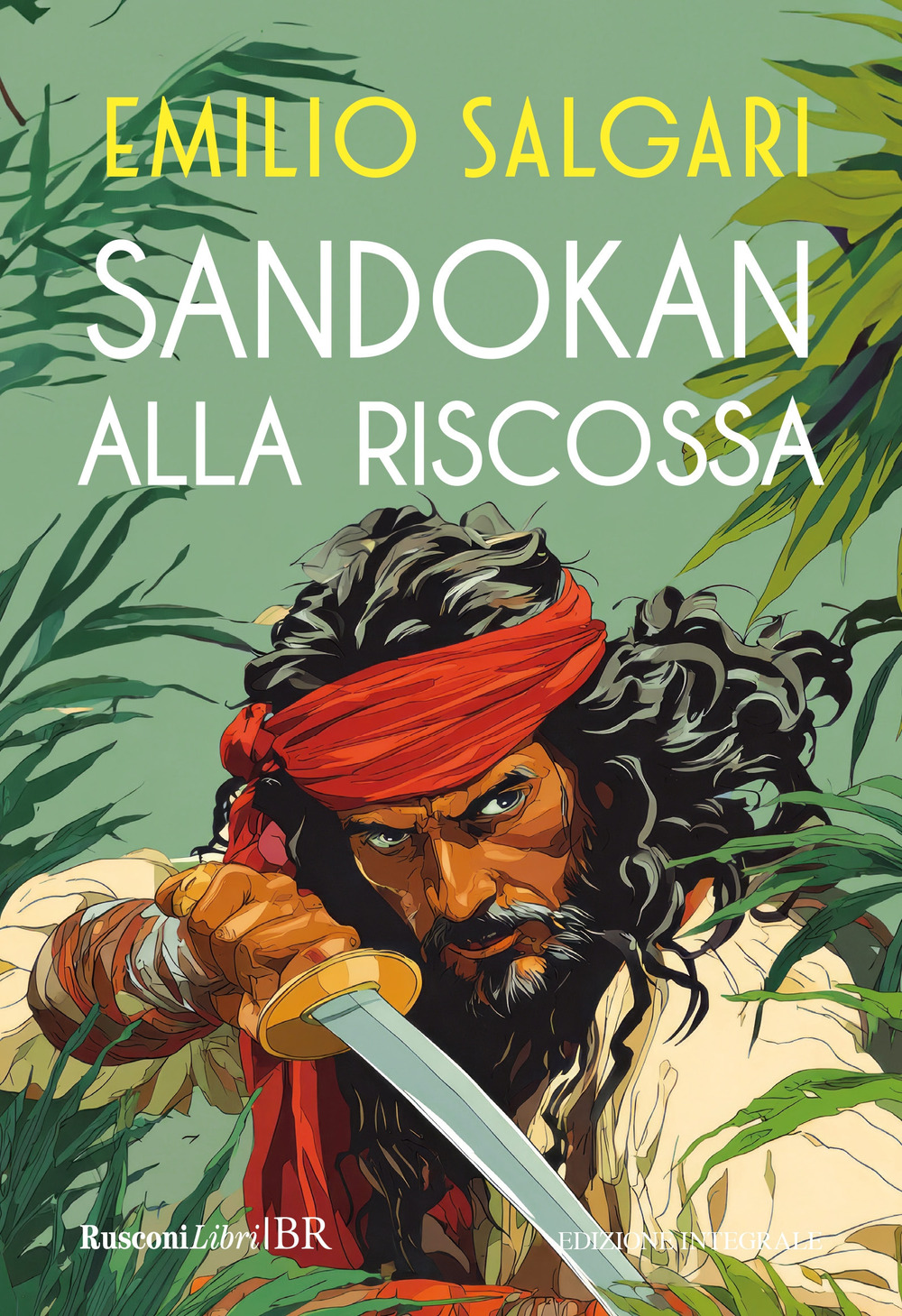 Libro Sandokan alla riscossa di Emilio Salgari - ean 9788818041248 - Rusconi Libri