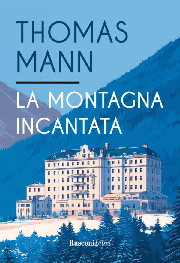 Libro montagna incantata di Thomas Mann - ean 9788818041309 - Rusconi Libri