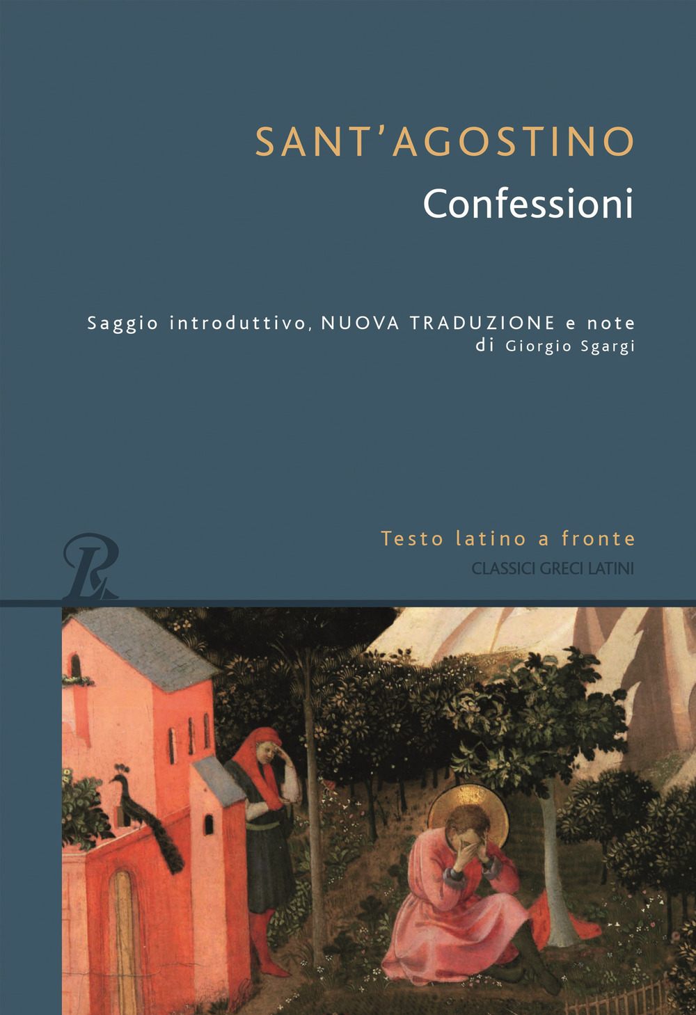 Libro Confessioni. Testo latino a fronte di Agostino (sant') - ean 9788818041378 - Rusconi Libri