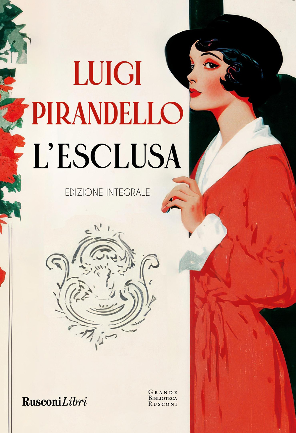 Libro esclusa di Luigi Pirandello - ean 9788818041668 - Rusconi Libri