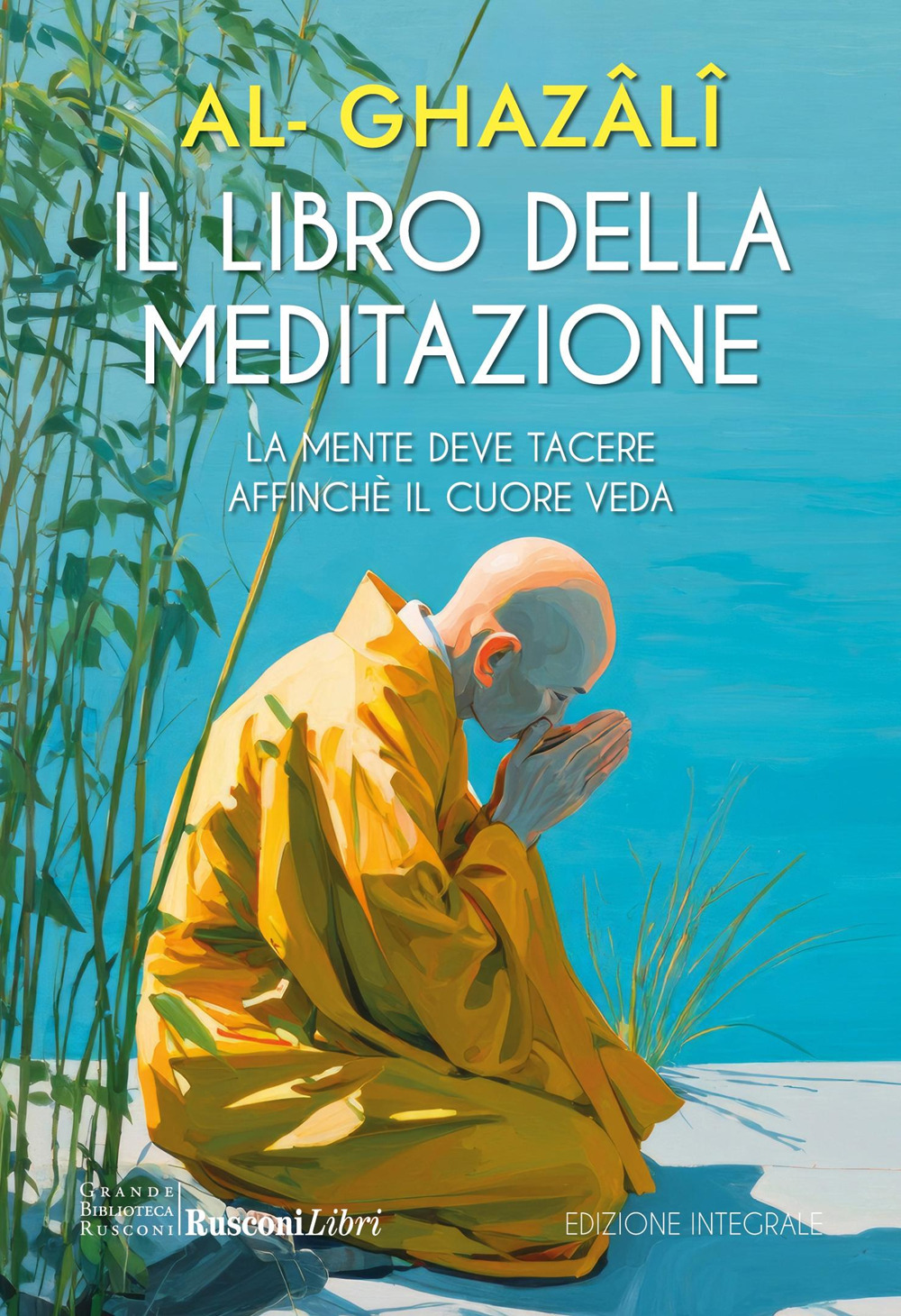 Libro libro della meditazione di Ghazâlî Al - ean 9788818041682 - Rusconi Libri