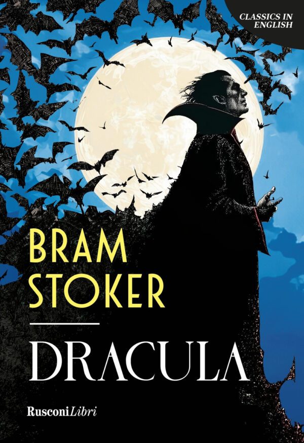 Libro Dracula. Ediz. inglese di Bram Stoker - ean 9788818041743 - Rusconi Libri