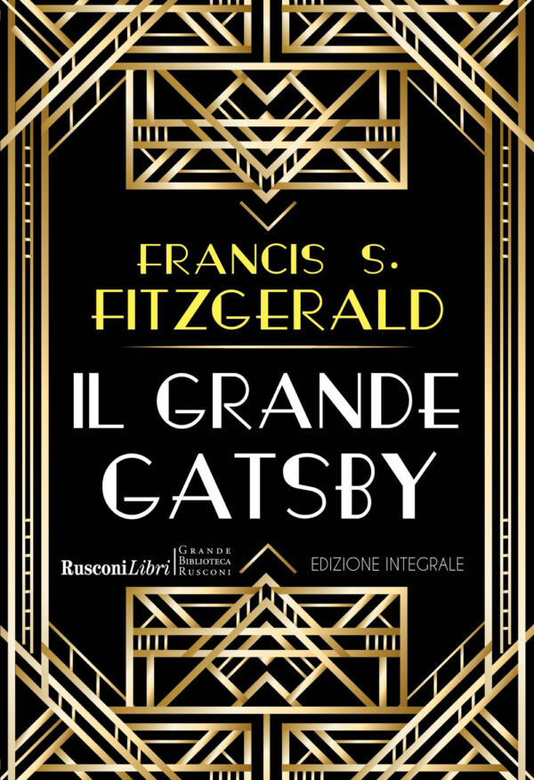 Libro grande Gatsby di Francis Scott Fitzgerald - ean 9788818042030 - Rusconi Libri