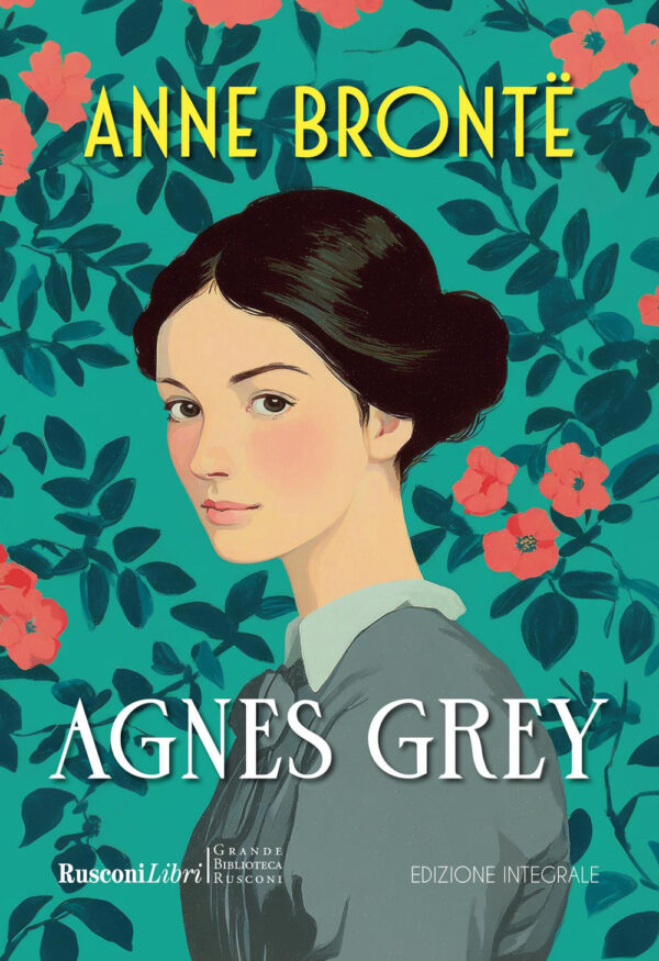 Libro Agnes Grey di Anne Brontë - ean 9788818042122 - Rusconi Libri