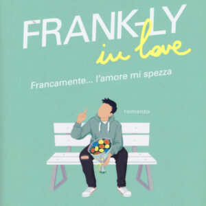 Libro Frank-Ly in love. Francamente... l'amore mi spezza di David Yoon - ean 9788820068844 - Sperling & Kupfer