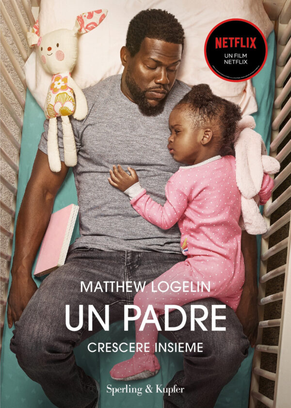 Libro padre. Crescere insieme di Matthew Logelin - ean 9788820069124 - Sperling & Kupfer