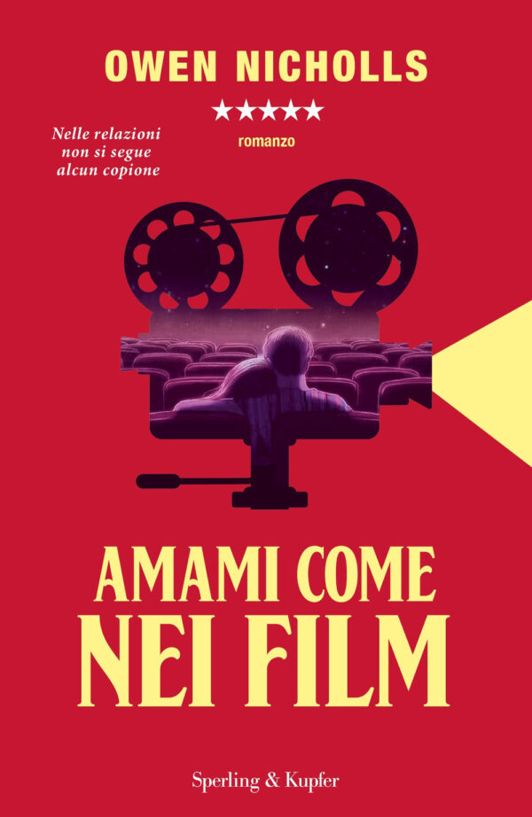 Libro Amami come nei film di Owen Nicholls - ean 9788820069186 - Sperling & Kupfer