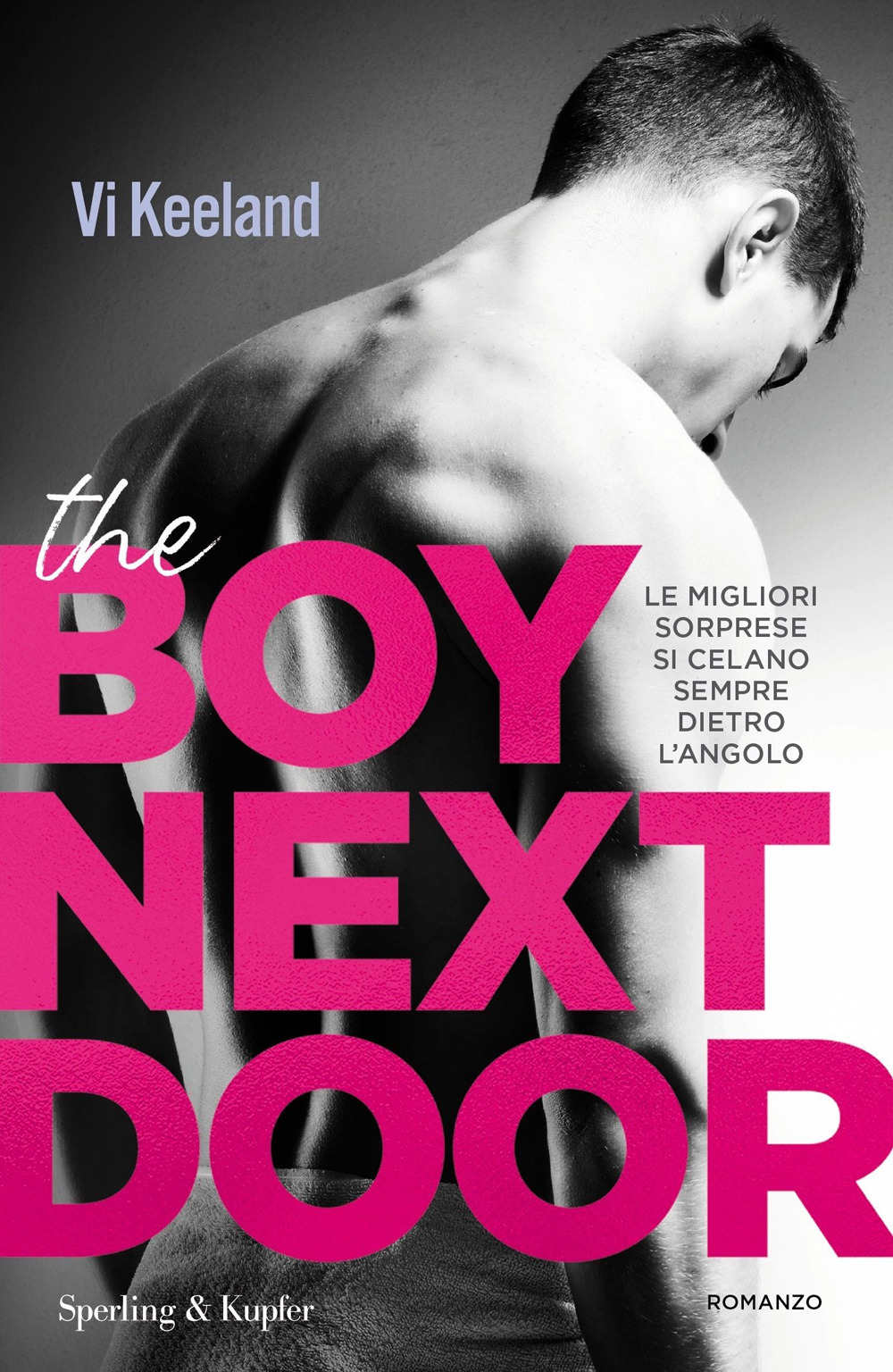 Libro boy next door. Ediz. italiana di Vi Keeland - ean 9788820069223 - Sperling & Kupfer