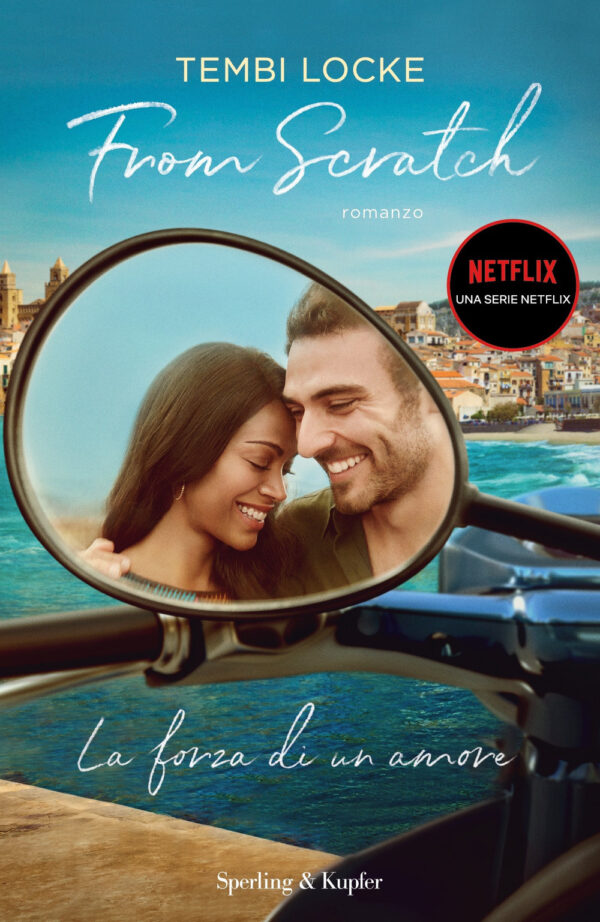 Libro From scratch. La forza di un amore di Tembi Locke - ean 9788820069438 - Sperling & Kupfer