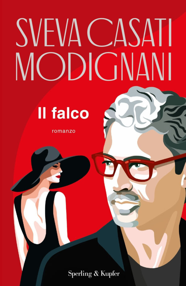 Libro falco di Sveva Casati Modignani - ean 9788820069872 - Sperling & Kupfer