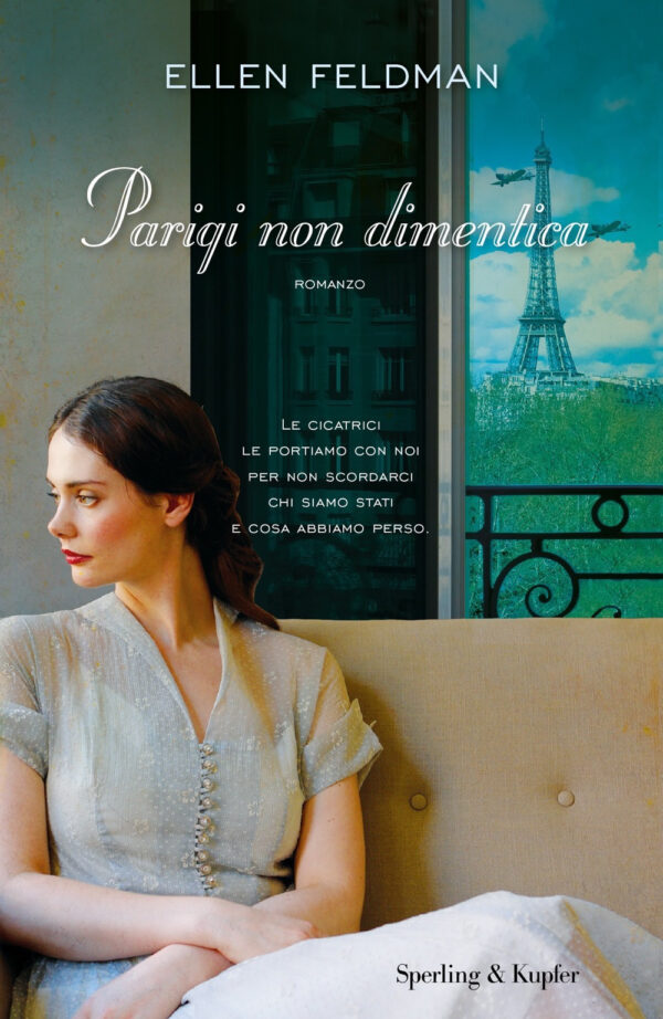 Libro Parigi non dimentica di Ellen Feldman - ean 9788820071325 - Sperling & Kupfer