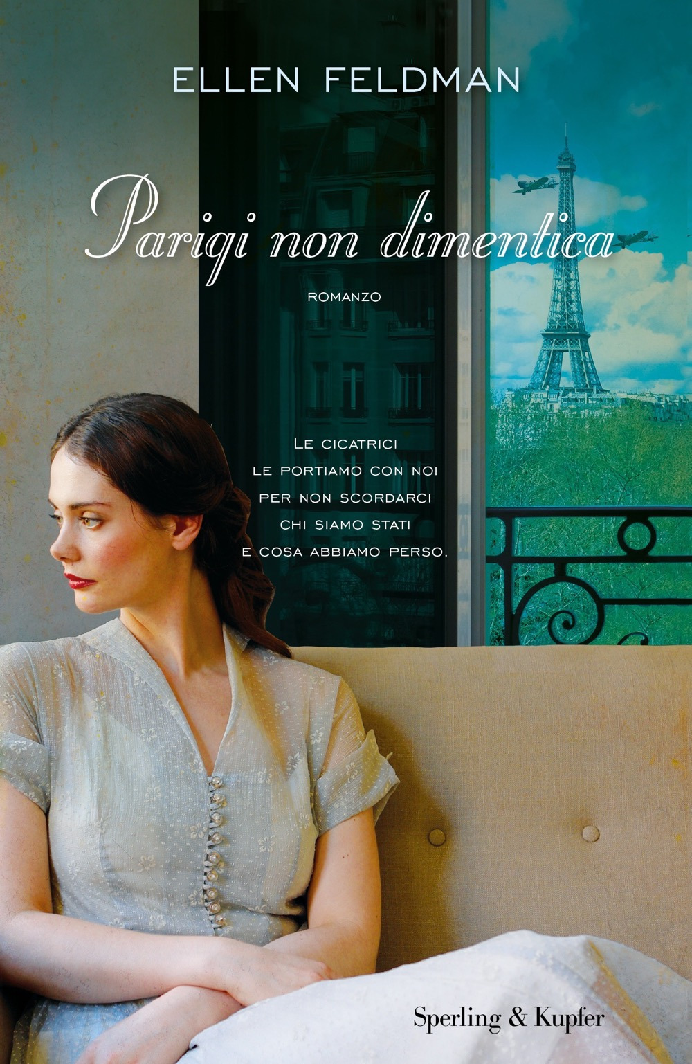 Libro Parigi non dimentica di Ellen Feldman - ean 9788820071325 - Sperling & Kupfer