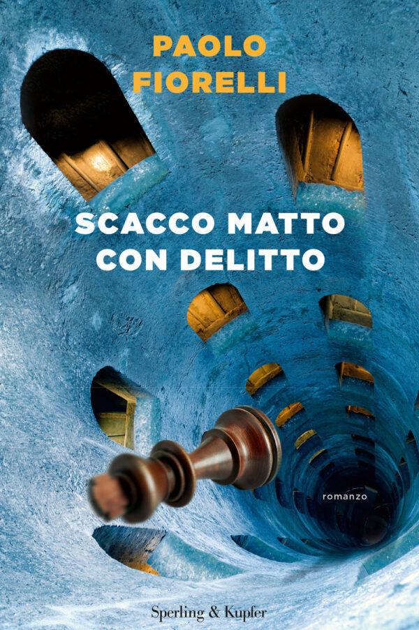 Libro Scacco matto con delitto di Paolo Fiorelli - ean 9788820071509 - Sperling & Kupfer