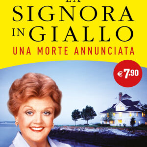 Libro morte annunciata. La signora in giallo di Jessica Fletcher; Donald Bain - ean 9788820071578 - Sperling & Kupfer