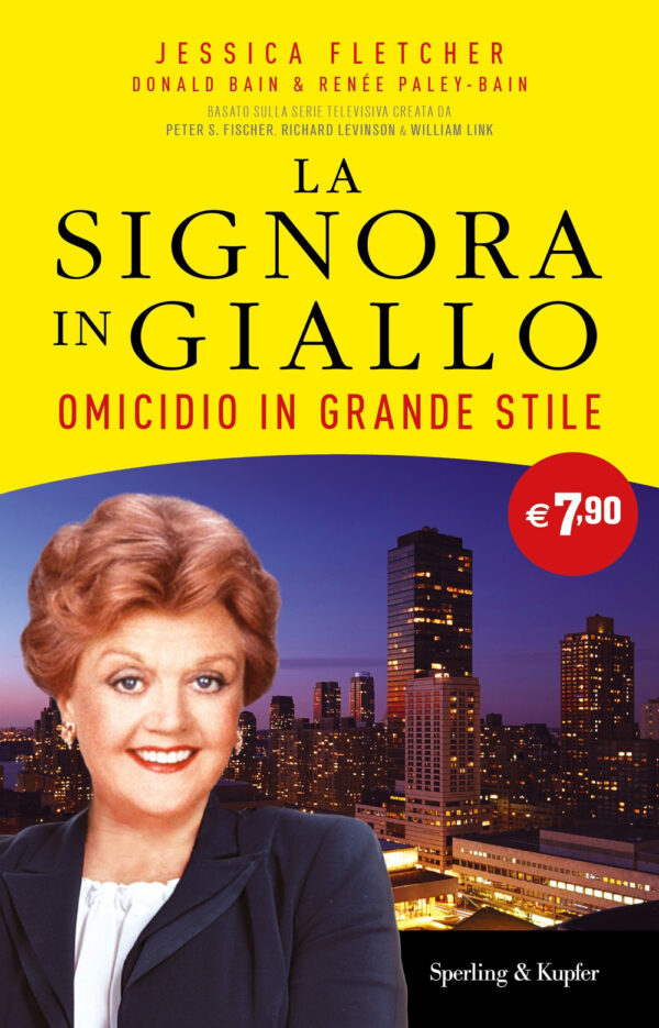 Libro Omicidio in grande stile. La signora in giallo di Jessica Fletcher; Donald Bain; Renée Paley-Bain - ean 9788820071585 - Sperling & Kupfer