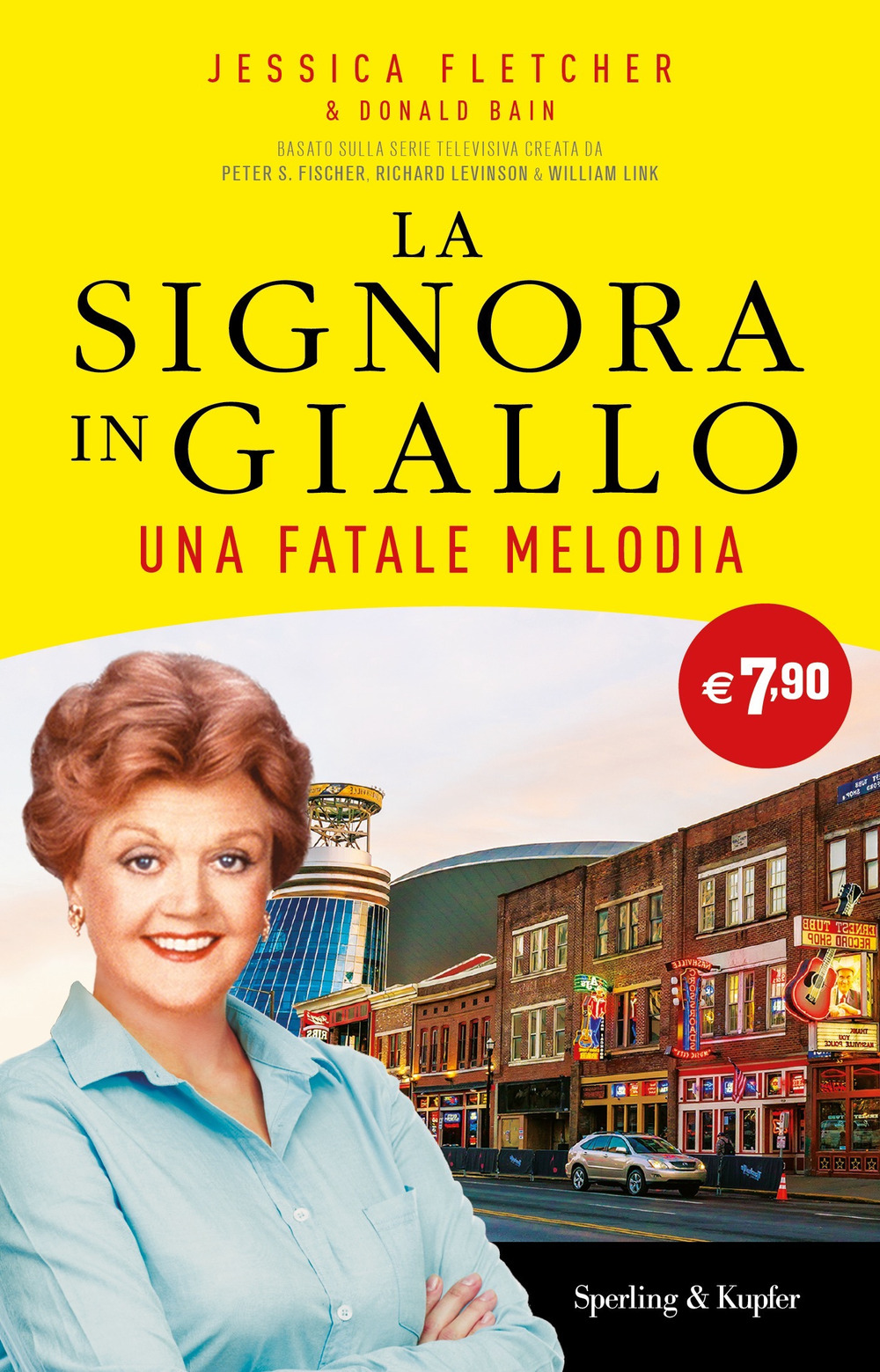 Libro fatale melodia. La signora in giallo di Jessica Fletcher; Donald Bain - ean 9788820071592 - Sperling & Kupfer
