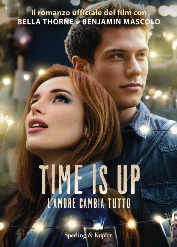 Libro Time is up. L'amore cambia tutto di  - ean 9788820071677 - Sperling & Kupfer