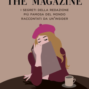 Libro magazine. I segreti della redazione più famosa del mondo raccontati da un'insider di Roberta Lippi - ean 9788820071691 - Sperling & Kupfer