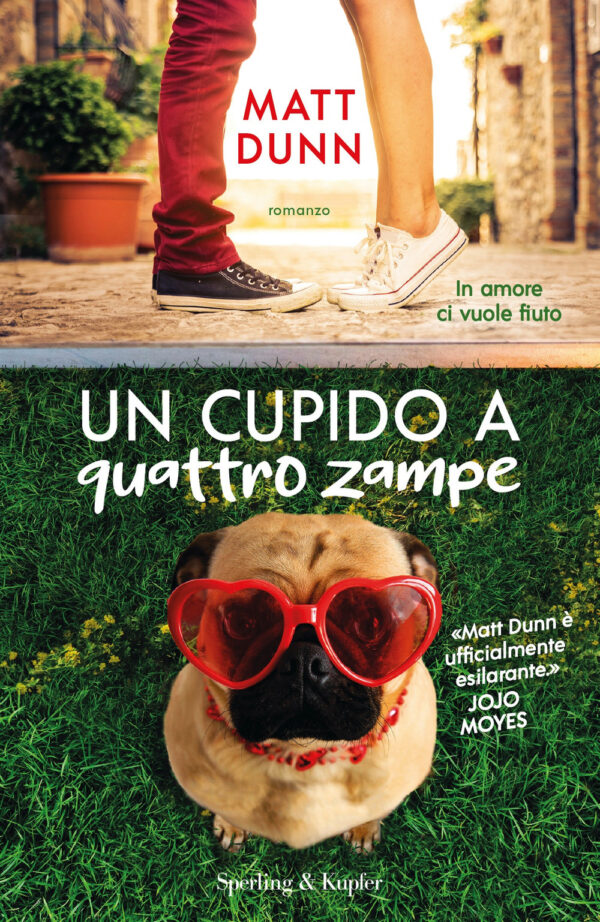 Libro cupido a quattro zampe di Matt Dunn - ean 9788820071882 - Sperling & Kupfer