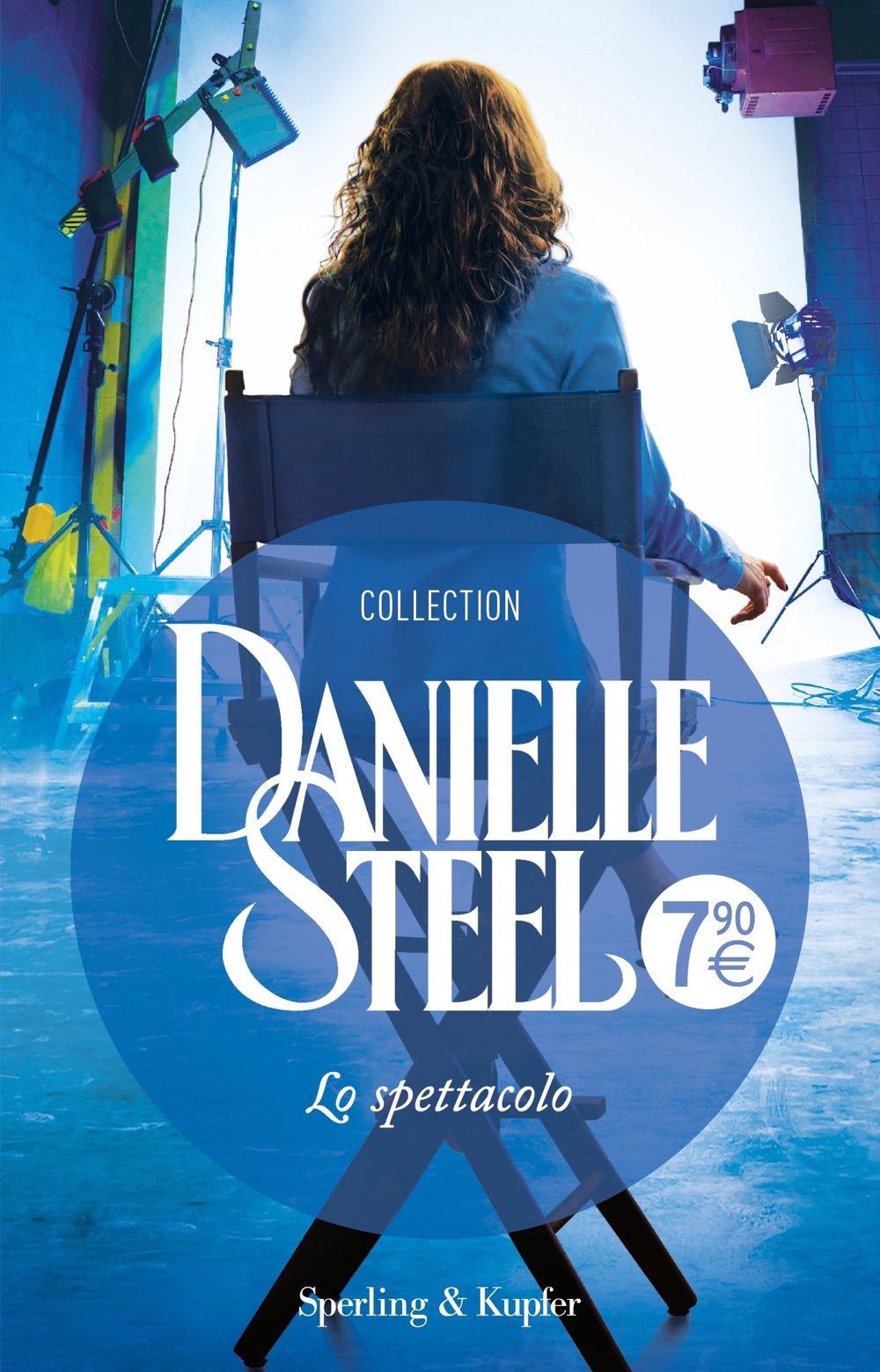 Libro spettacolo di Danielle Steel - ean 9788820071912 - Sperling & Kupfer