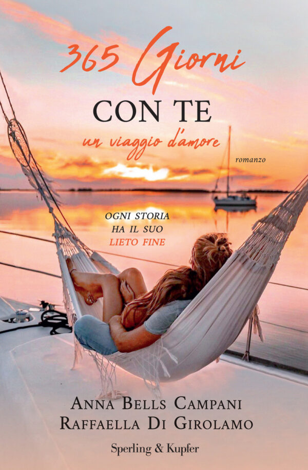 Libro 365 giorni con te. Un viaggio d'amore di Anna Bells Campani; Raffaella Di Girolamo - ean 9788820072292 - Sperling & Kupfer
