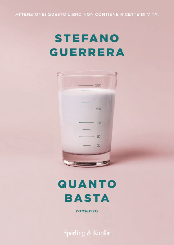 Libro Quanto basta di Stefano Guerrera - ean 9788820072599 - Sperling & Kupfer