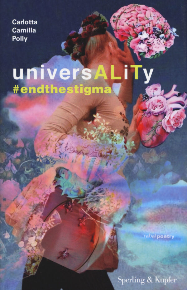 Libro UniversALiTy #endthestigma di Carlotta Camilla Polly - ean 9788820072650 - Sperling & Kupfer