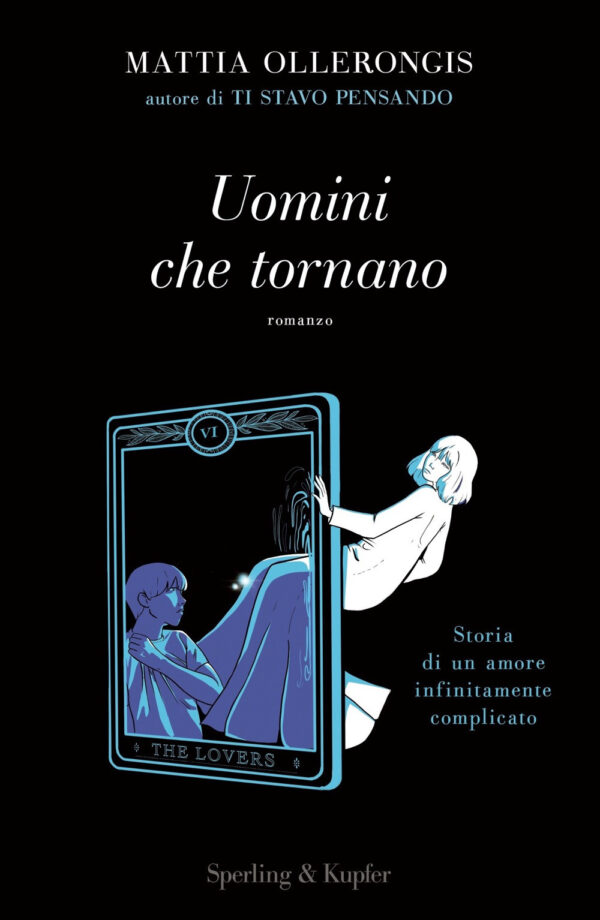 Libro Uomini che tornano di Mattia Ollerongis - ean 9788820072834 - Sperling & Kupfer