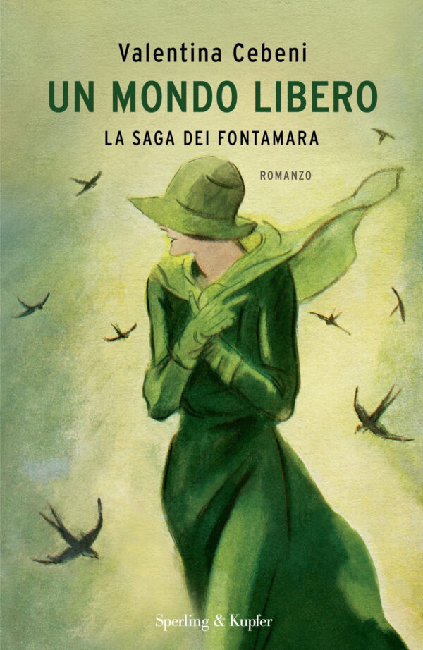Libro mondo libero. La saga dei Fontamara di Valentina Cebeni - ean 9788820072957 - Sperling & Kupfer