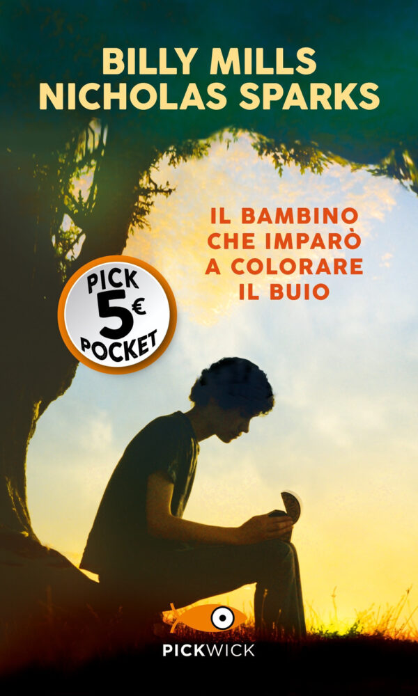Libro bambino che imparò a colorare il buio di Billy Mills; Nicholas Sparks - ean 9788820073046 - Sperling & Kupfer