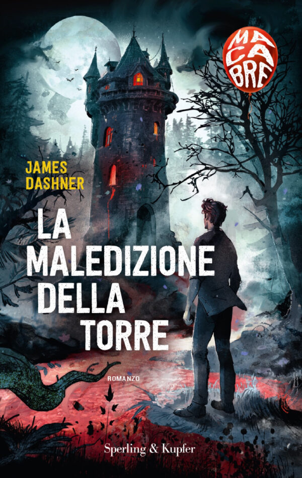 Libro maledizione della torre. Macabre di James Dashner - ean 9788820073060 - Sperling & Kupfer