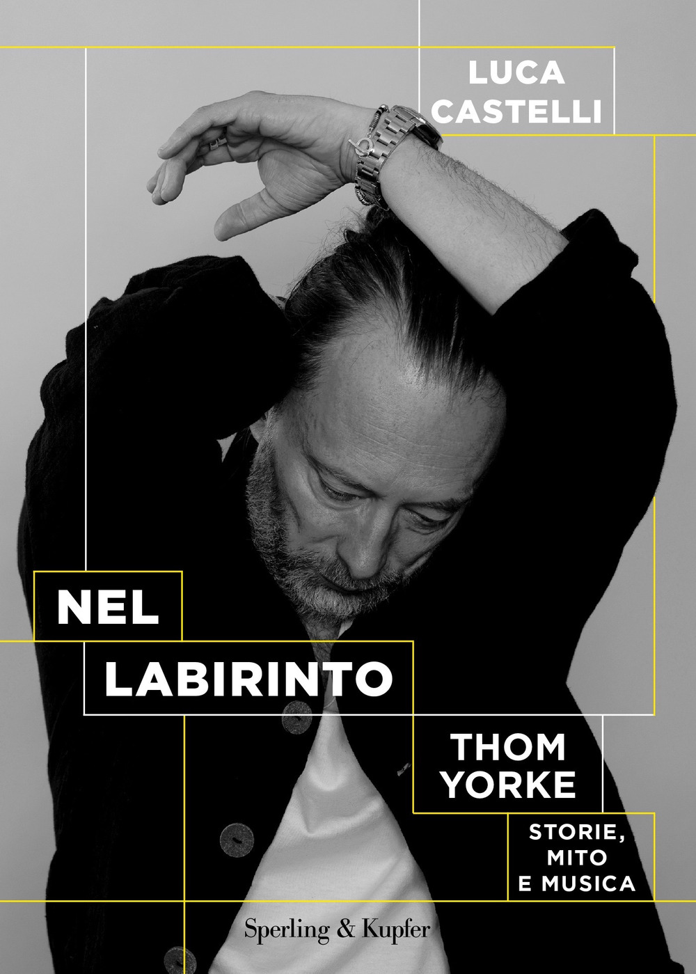 Libro Nel labirinto. Thom Yorke. Storie