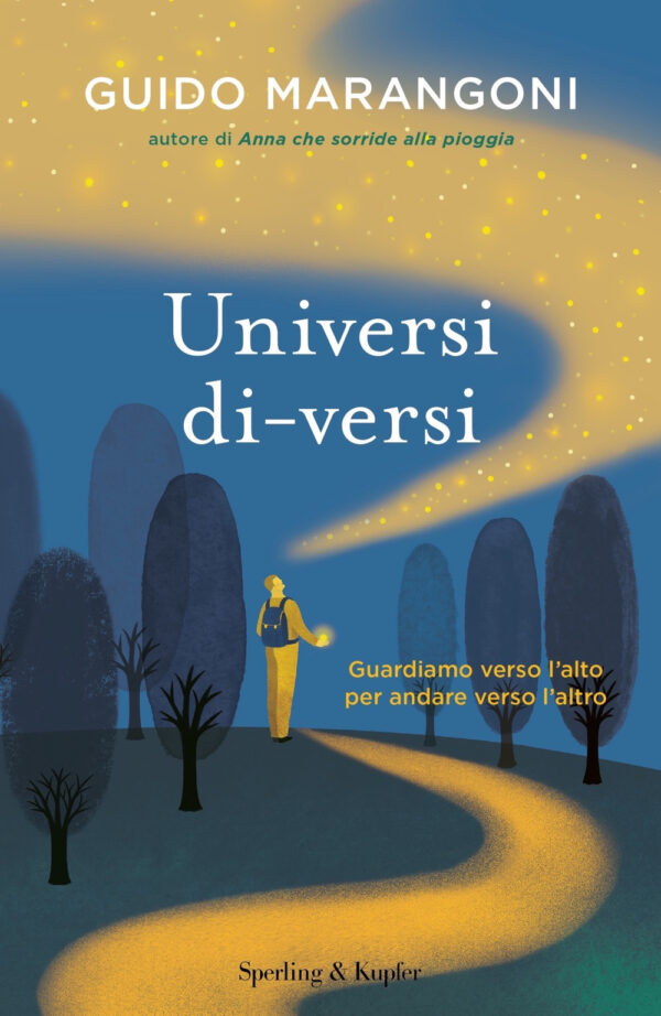 Libro Universi di-versi di Guido Marangoni - ean 9788820073251 - Sperling & Kupfer
