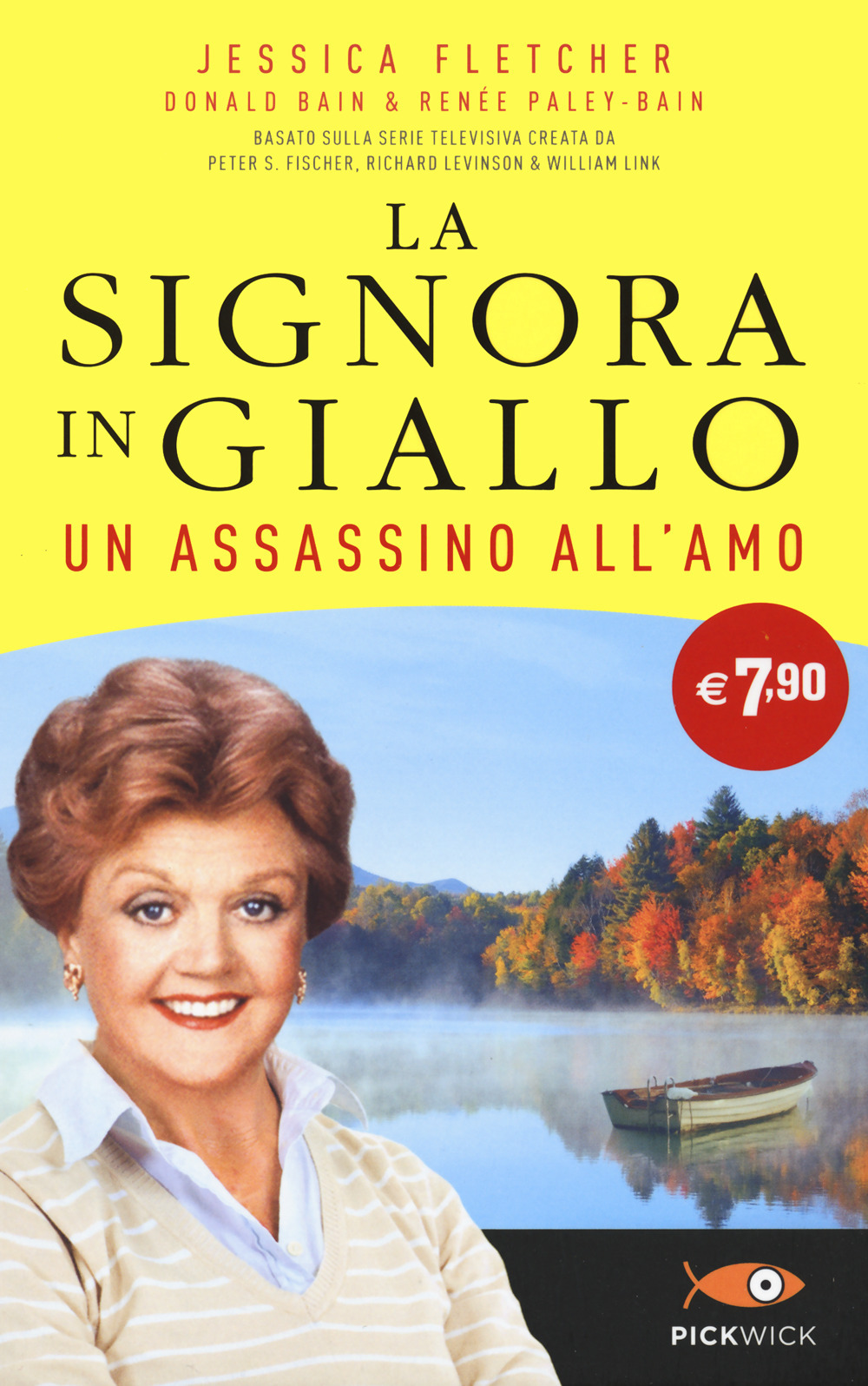 Libro assassino all'amo. La signora in giallo di Jessica Fletcher; Donald Bain; Renée Paley-Bain - ean 9788820073626 - Sperling & Kupfer