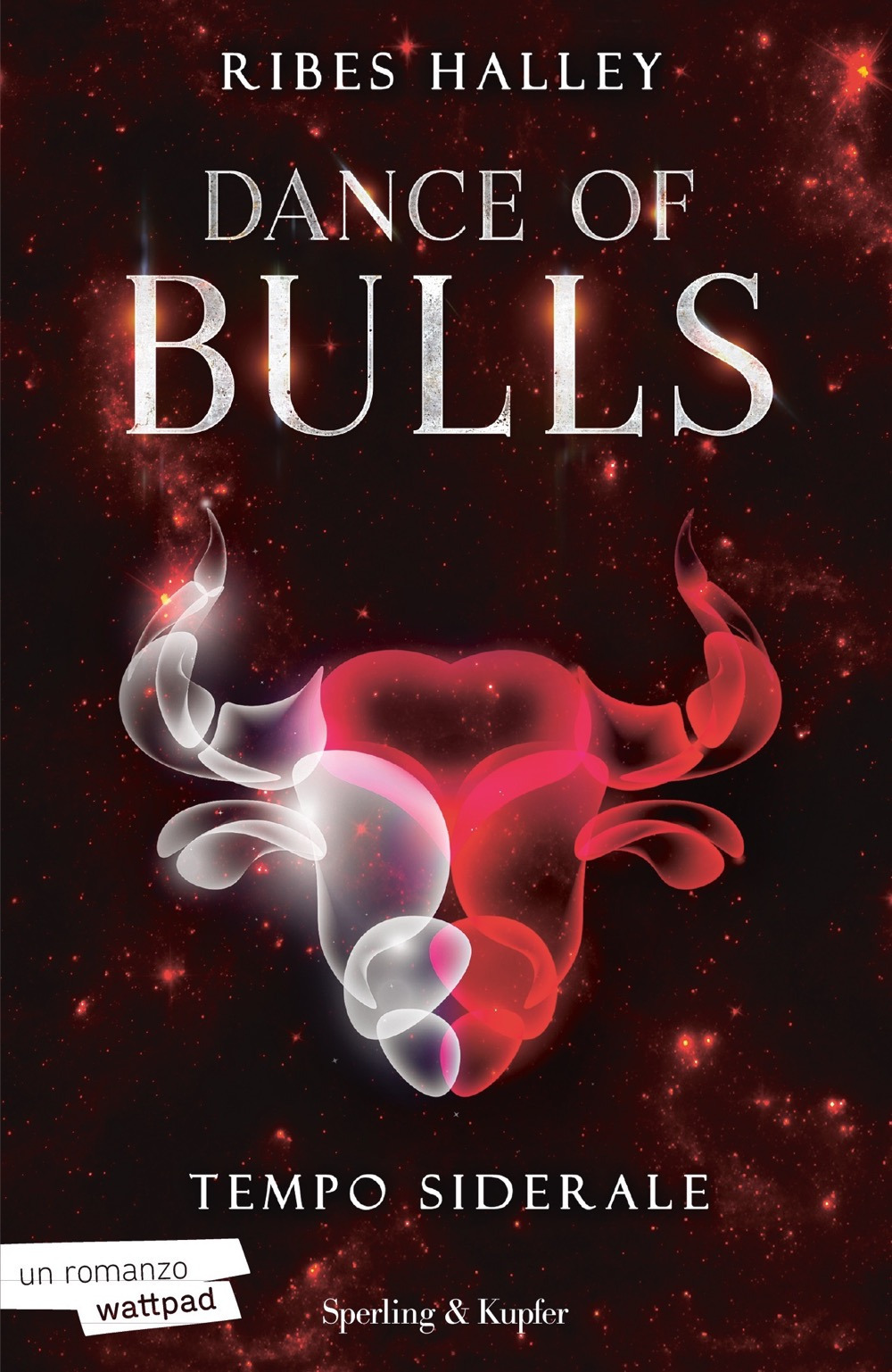 Libro Tempo siderale. Dance of bulls di Ribes Halley - ean 9788820073848 - Sperling & Kupfer