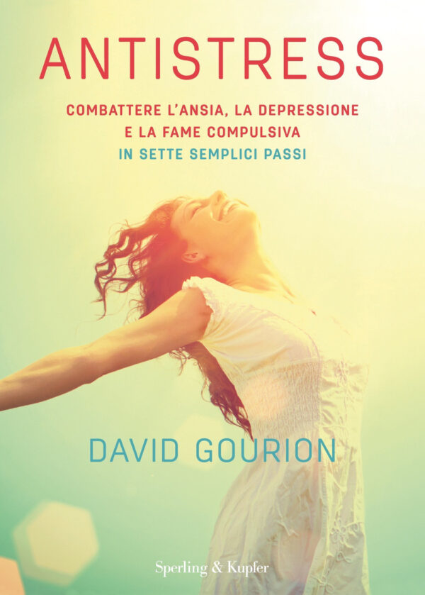Libro Antistress. Combattere l'ansia