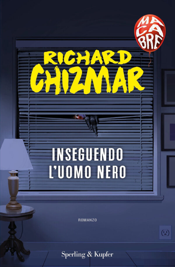 Libro Inseguendo l'uomo nero. Macabre di Richard Chizmar - ean 9788820074388 - Sperling & Kupfer