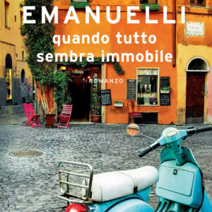 Libro Quando tutto sembra immobile di Roberto Emanuelli - ean 9788820074456 - Sperling & Kupfer