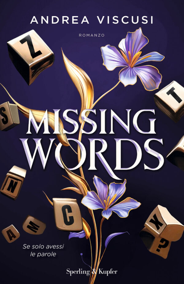 Libro Missing words. Ediz. italiana di Andrea Viscusi - ean 9788820074616 - Sperling & Kupfer