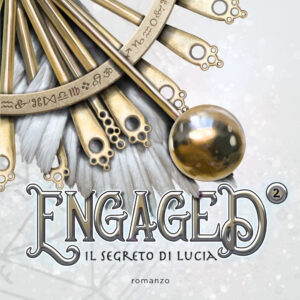 Libro segreto di Lucia. Engaged di Beppe Roncari - ean 9788820074630 - Sperling & Kupfer