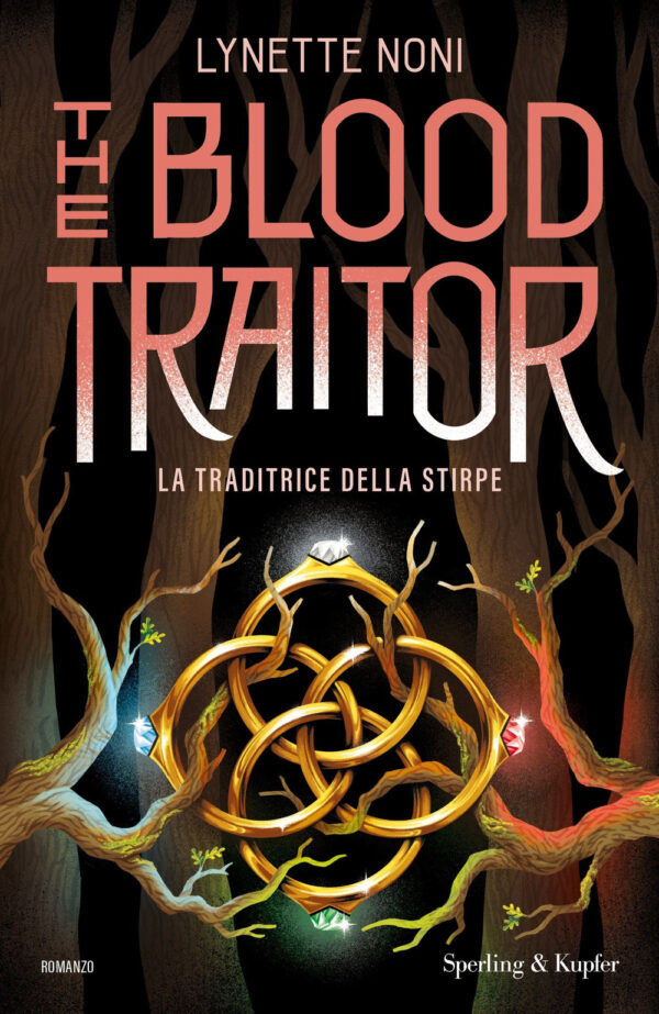 Libro blood traitor. La traditrice della stirpe di Lynette Noni - ean 9788820074890 - Sperling & Kupfer