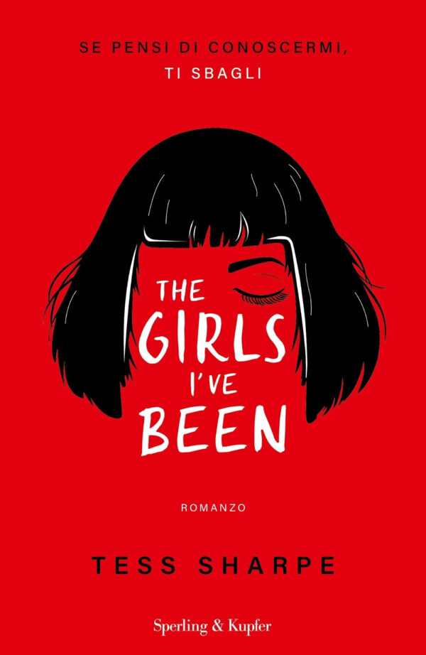 Libro girls I've been. Se pensi di conoscermi