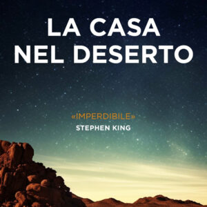 Libro casa nel deserto di Catriona Ward - ean 9788820075033 - Sperling & Kupfer