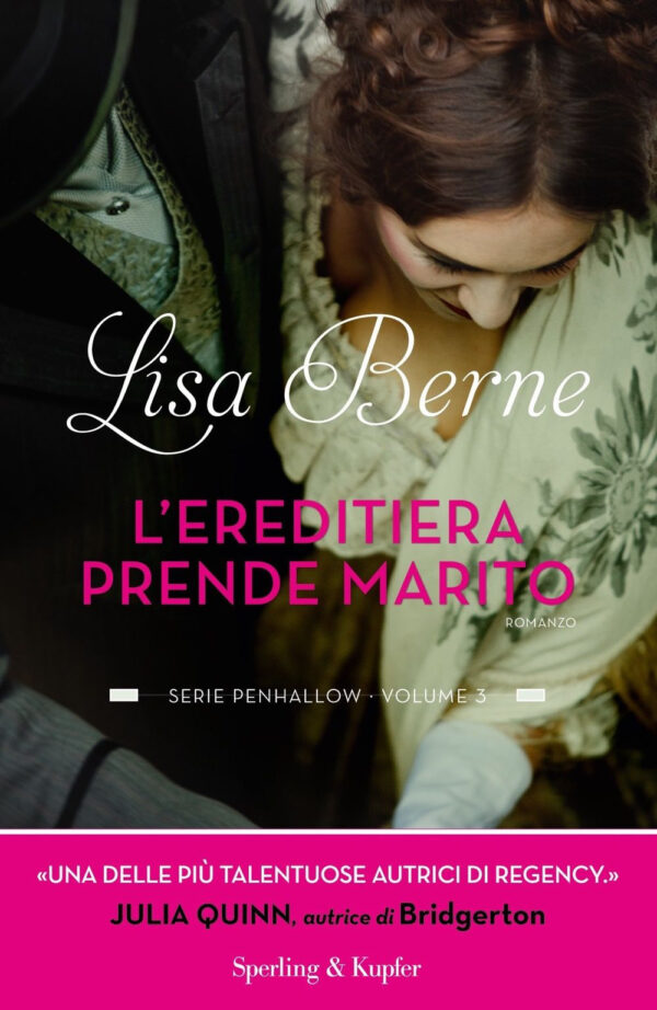 Libro ereditiera prende marito. Serie Penhallow di Lisa Berne - ean 9788820075132 - Sperling & Kupfer