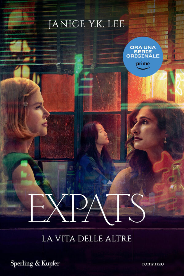 Libro Expats. La vita delle altre di Janice Y. K. Lee - ean 9788820075248 - Sperling & Kupfer