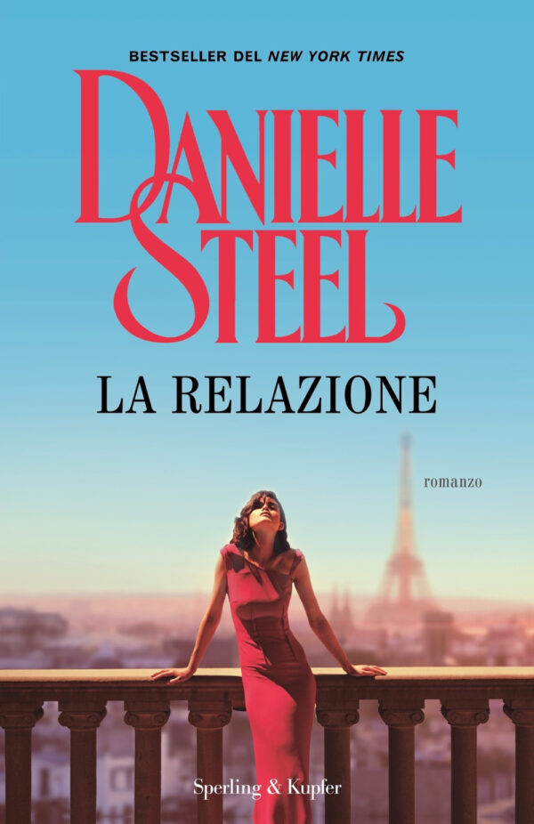 Libro relazione di Danielle Steel - ean 9788820075439 - Sperling & Kupfer