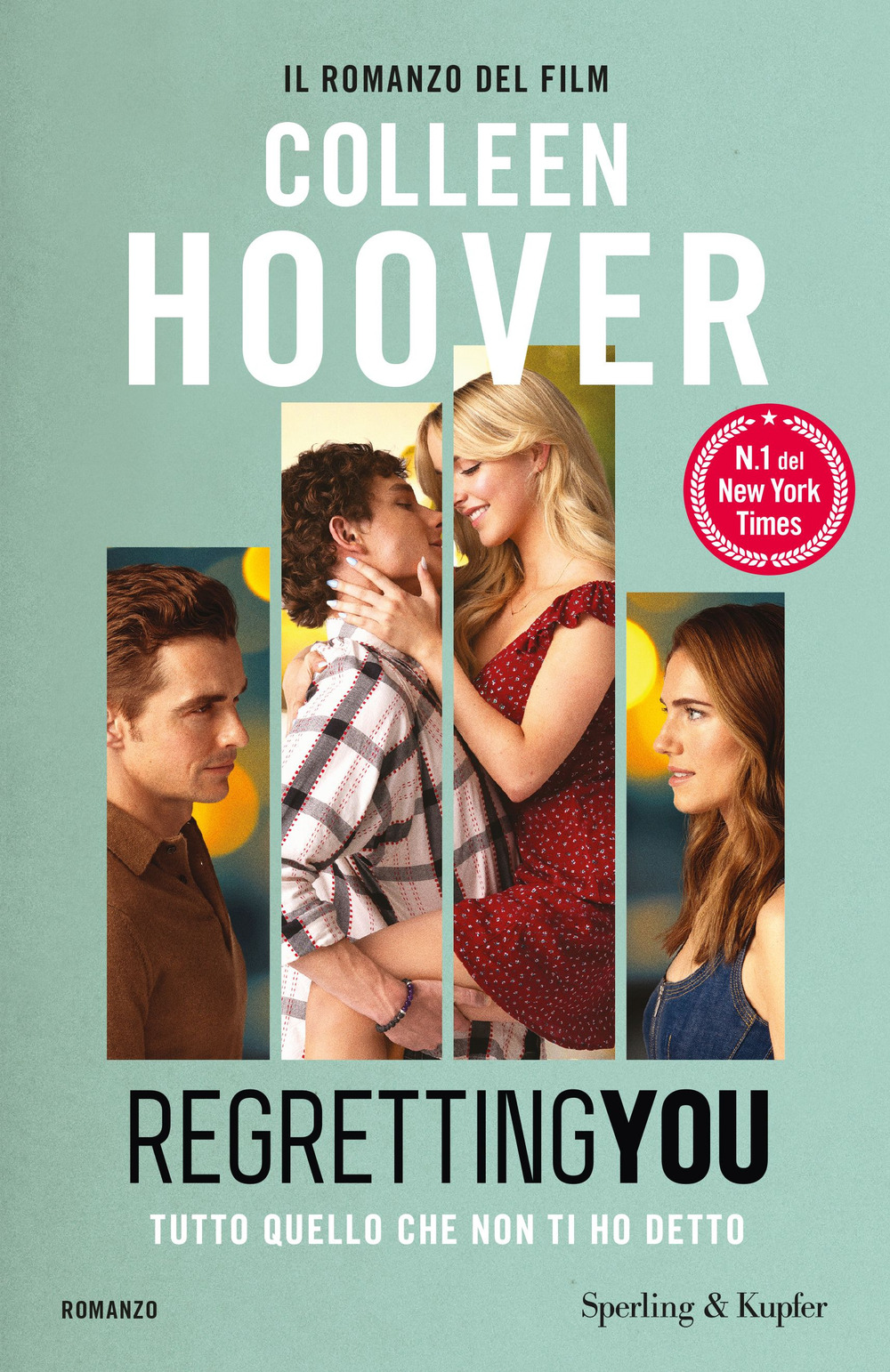 Libro Regretting You. Tutto quello che non ti ho detto di Colleen Hoover - ean 9788820075484 - Sperling & Kupfer