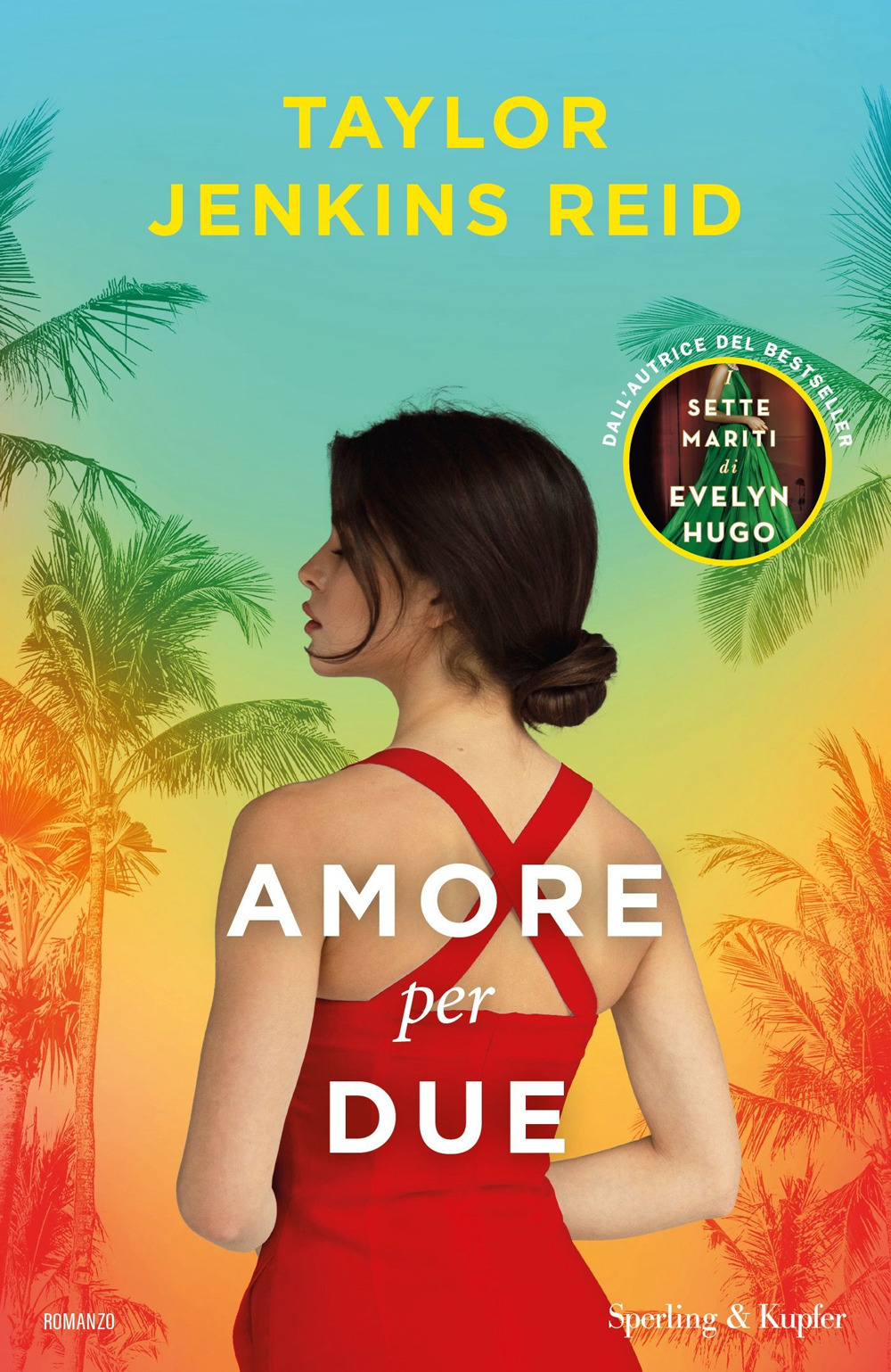 Libro Amore per due di Taylor Jenkins Reid - ean 9788820075552 - Sperling & Kupfer