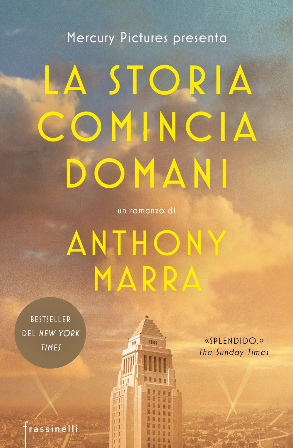 Libro storia comincia domani di Anthony Marra - ean 9788820075637 - Frassinelli